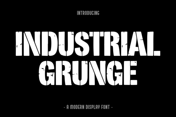Industrial Grunge: A Typeface Forged in Strength