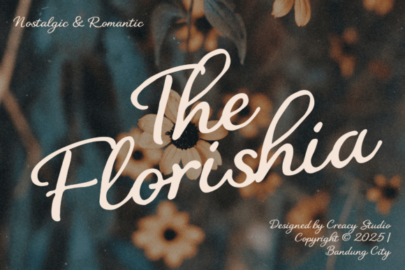 The Florishia: A Font for Timeless Design
